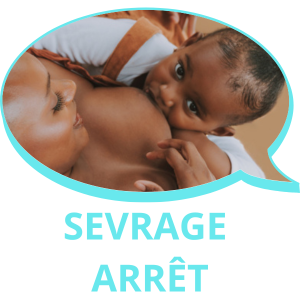 Sevrage partiel complet arrêt allaitement grève tétées refus rejet sein repas solide câlin difficile endormissement tétine sucette IBCLC consultante lactation